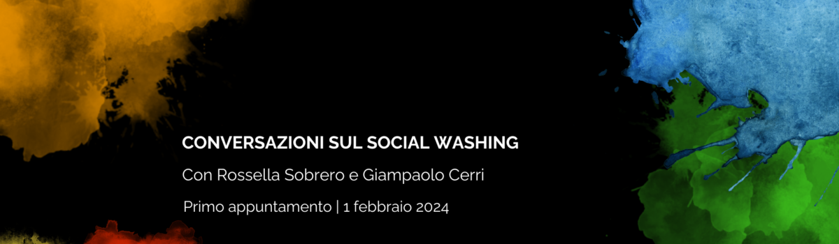 Conversazioni sul social washing | Primo appuntamento